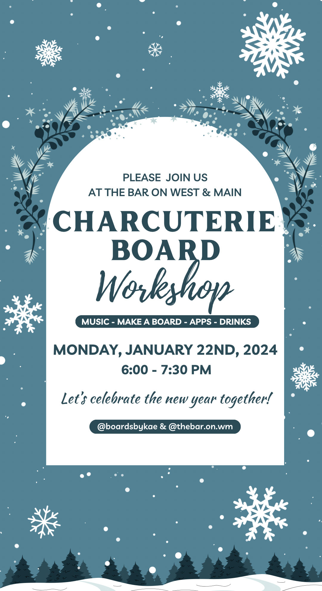 The Bar on West & Main - Winter Charcuterie Board Workshop (Monday, January 22nd 6-7:30pm)